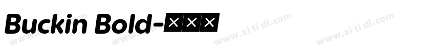 Buckin Bold字体转换 Buckin Bold字体转换